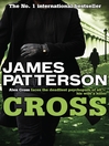 Cross (eBook): Alex Cross Series, Book 12